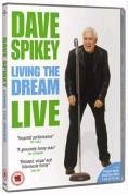 Dave Spikey: Living The Dream - Live [DVD]