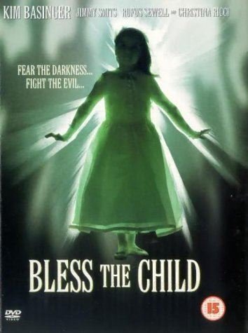 Bless The Child (2000) [DVD]