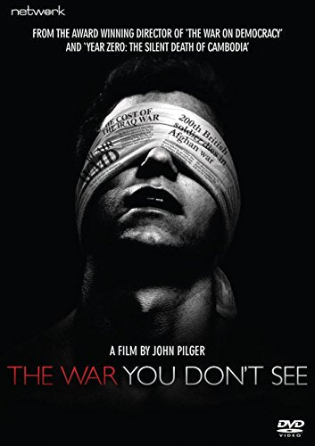 John Pilger - The War You Don't See [DVD]