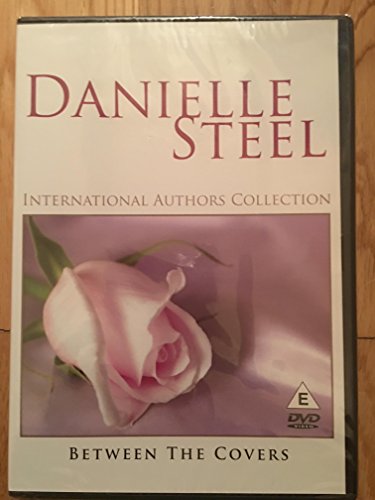 Danielle Steel Between The Covers The Life Story Of Danielle Steel [DVD]