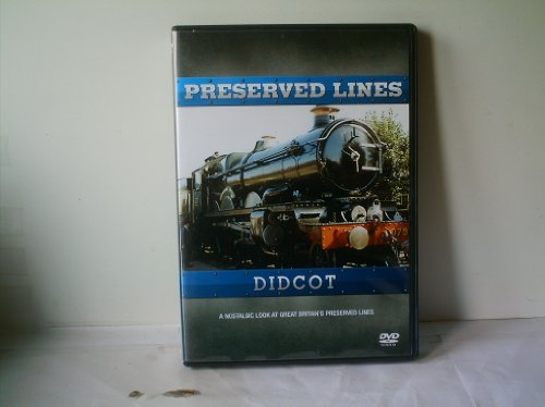 Preserved Lines: Didcot [DVD]