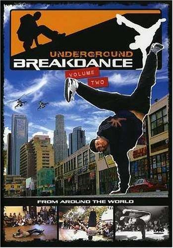Underground Breakdance: Volume 2 [DVD]