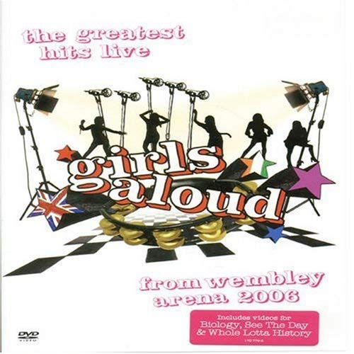 Girls Aloud- The Greatest Hits Live From Wembley Arena [DVD]