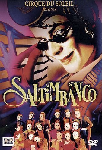 Cirque Du Soleil Presents Saltimbanco [DVD]