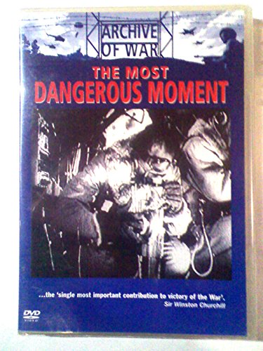 The Most Dangerous Moment [DVD]