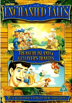 Enchanted Tales: Treasure Island/Gulliver's Travels [DVD]