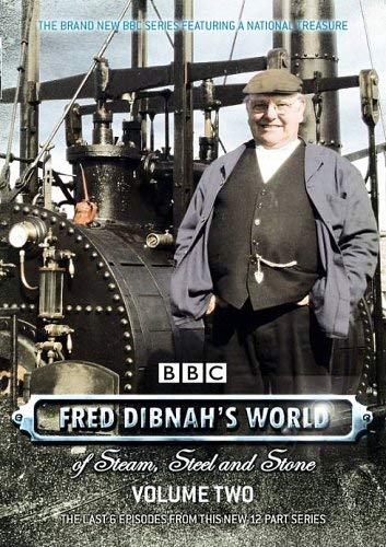 Fred Dibnah's World Of Steel Steam And Stone: Volume Two [DVD]