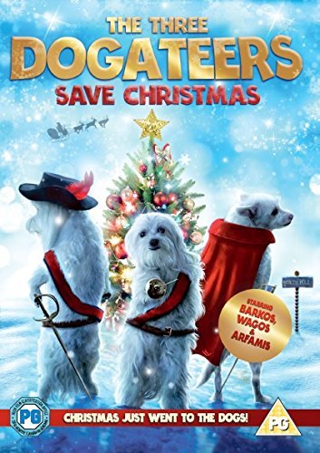 The Three Dogateers Save Christmas [DVD]