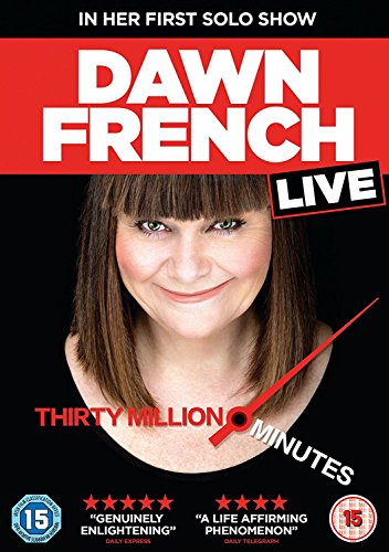 Dawn French Live: Thirty Million Minutes [DVD]
