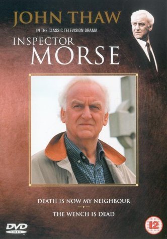 Inspector Morse: Death Is Now My Neighbour/The Wench Is Dead (1987) [DVD]