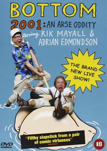 Bottom Live 4: 2001 - An Arse Oddity [DVD]