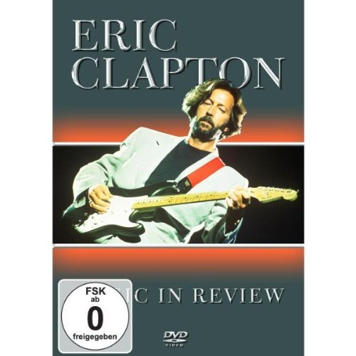 Eric Clapton Music in Review [DVD]