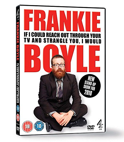 Frankie Boyle Live 2: If I Could Reach Out Through Your TV and Strangle You I Would [DVD]