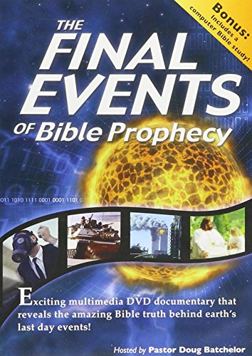 The Final Events of Bible Prophecy [DVD]