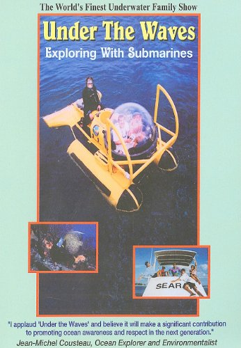 Under The Waves: Exploring With Submarines [DVD]