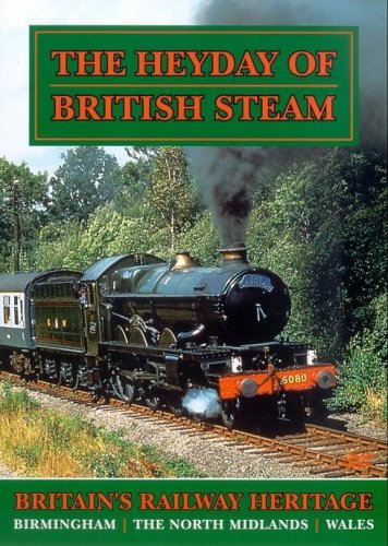 The Heyday Of British Steam: 3 - Birmingham/North Midlands/Wales [DVD]